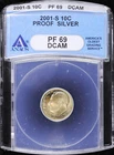 2001 S 10C Silver Proof Roosevelt Dime ANACS PF 69 DCAM | PR