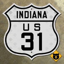 Indiana US Route 31 road highway sign shield Indianapolis South Bend 12x12