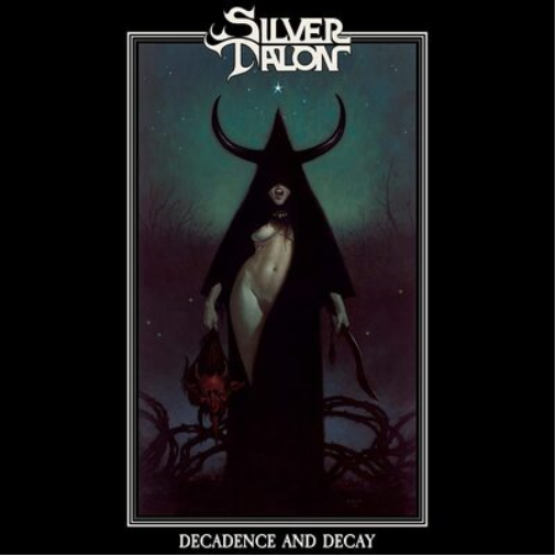 Silver Talon Decadence and Decay (CD) Album Digipak