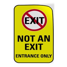 Vertical Vinyl Stickers Exit Not An Exit Entrance Only Traffic Sign Parking