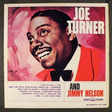 JOE TURNER: and jimmy nelson CROWN 12