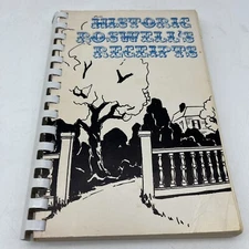 Historic Rosewell’s Georgia Receipts Cookbook 1976 St David’s Episcopal Church