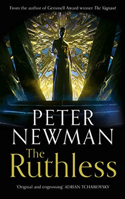 The Ruthless: Epic fantasy adventure from the award-winning... - Newman, Peter