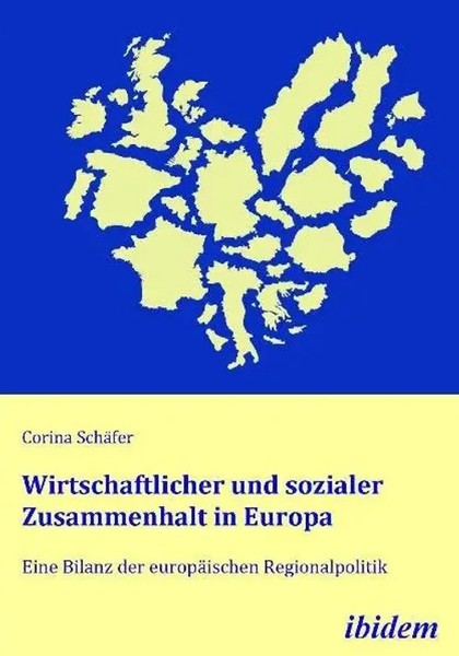 Corina SchäFer | Wirtschaftlicher Und Sozialer Zusammenhalt In Europa | Buch-image