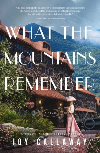 What the Mountains Remember by Joy Callaway PAPERBACK 9781400244317 - Image 2