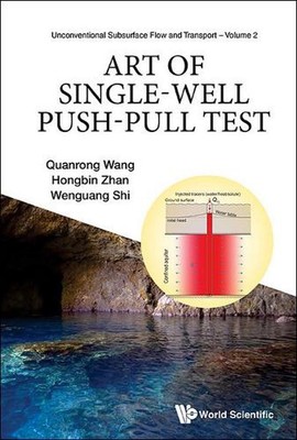 Art Of Single-well Push-pull Test by Quanrong Wang Hardcover Book