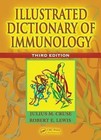 Illustrated Dictionary of Immunology by Robert E. Lewis, Julius M. Cruse (Hardback, 2009)