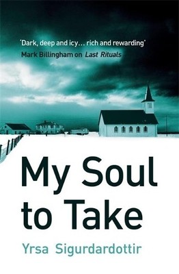 My Soul to Take: Thora Gudmundsdott..., Sigurdardottir,