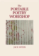 THE PORTABLE POETRY WORKSHOP By Jack Myers *Excellent Condition*