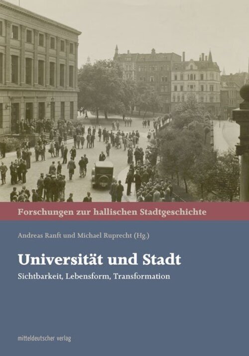 Thumbnail - Andreas Ranft (u. A.) | Universität Und Stadt | Buch | Deutsch (2018)