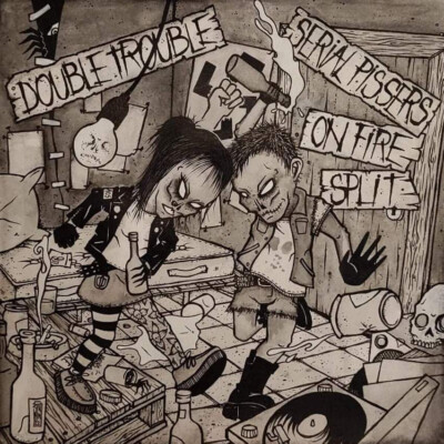 SERIAL PISSERS / ON FIRE - DOUBLE TROUBLE  SPLIT LP, lost world, bgk, seein red
