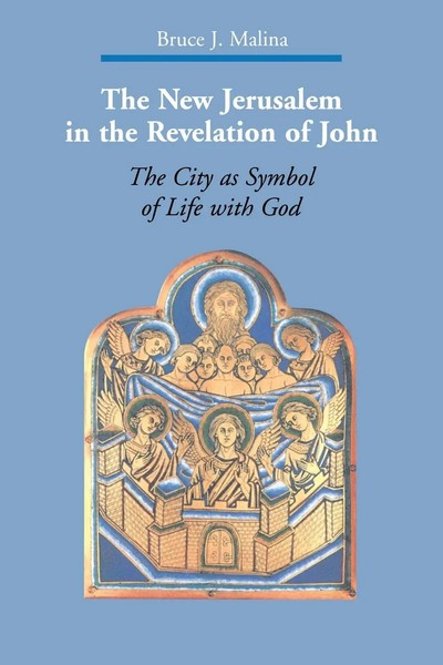 Bruce J Malina | The New Jerusalem In The Revelation Of John | Taschenbuch-image