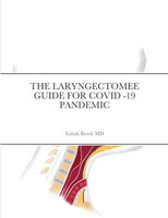 The Laryngectomee Guide For Covid -19 Pandemic Itzhak Brook Md Taschenbuch 2020