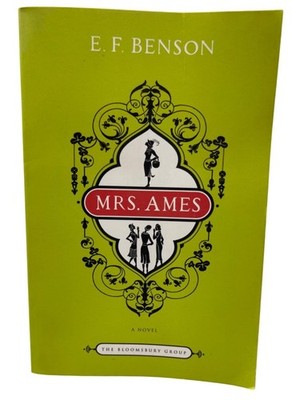 Mrs. Ames A novel E. F. Benson paperback book Bloomsbury READ