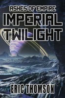 Eric Thomson | Imperial Twilight | Taschenbuch | Englisch (2019)