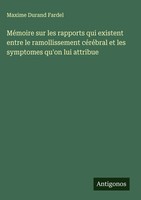 Maxime Durand Fardel | MéMoire Sur Les Rapports Qui Existent Entre Le...