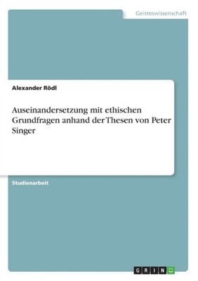 Rdl - Auseinandersetzung mit ethischen Grundfragen anhand der Thesen  - G555z