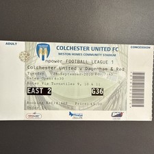 Colchester United v Dagenham(NPower League 1 2010/11) 28/9/2010 Ticket