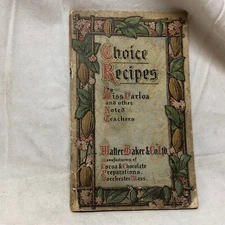 Vintage 1907 Booklet Choice Recipes Walter Baker & Co. Dorchester MA