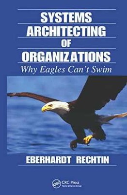 Systems Architecting of - Hardcover, by Rechtin Eberhardt - Acceptable