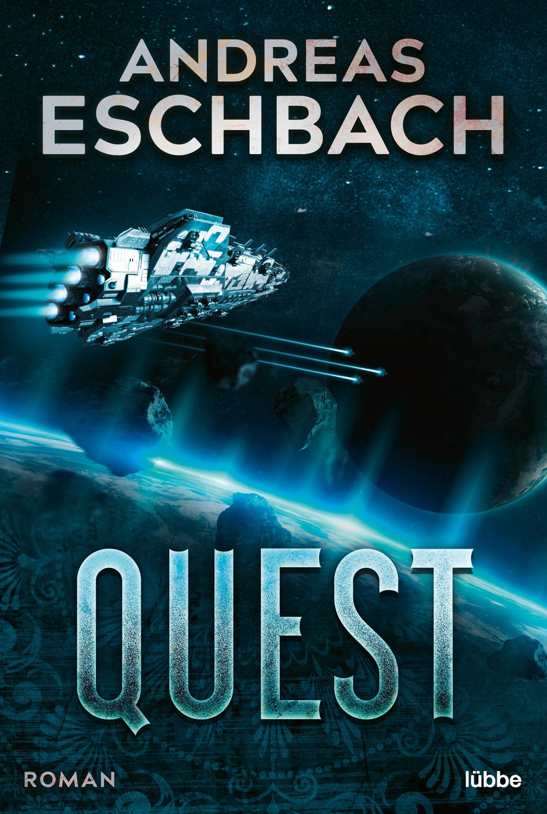 Thumbnail - Andreas Eschbach | Quest | Taschenbuch | Deutsch (2021) | Roman. | 560