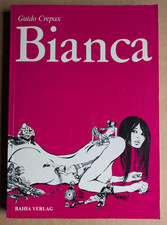 Guido Crepax - BIANCA - Bahia Verlag SC - 1981