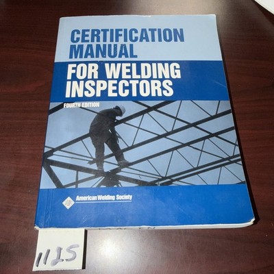 CM 2000,Certification Manual Welding Inspectors 4th Edition AWS