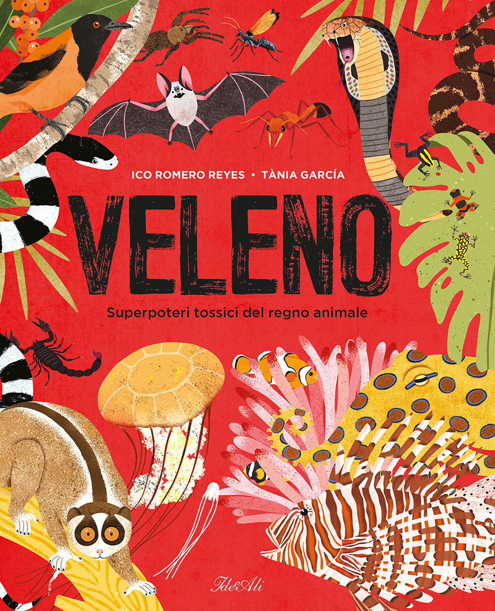 Libri Romero Ico - Veleno. Superpoteri Tossici Del Regno Animale