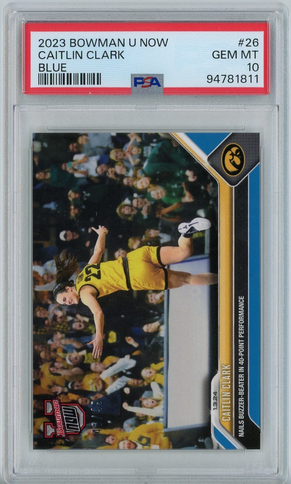 2023 Bowman U Now 26 Caitlin Clark Blue /49 PSA 10 Gem Mint POP 6