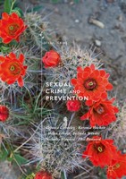 Sexual Crime And Prevention Rebecca Lievesley