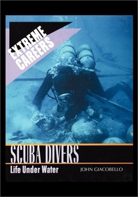 Scuba Divers: Life Under Water (Paperback or Softback)