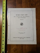 SPARE PART LIST CHICAGO PNEUMATIC TOOL COMPANY TYPE O AIR COMPRESSORS #700