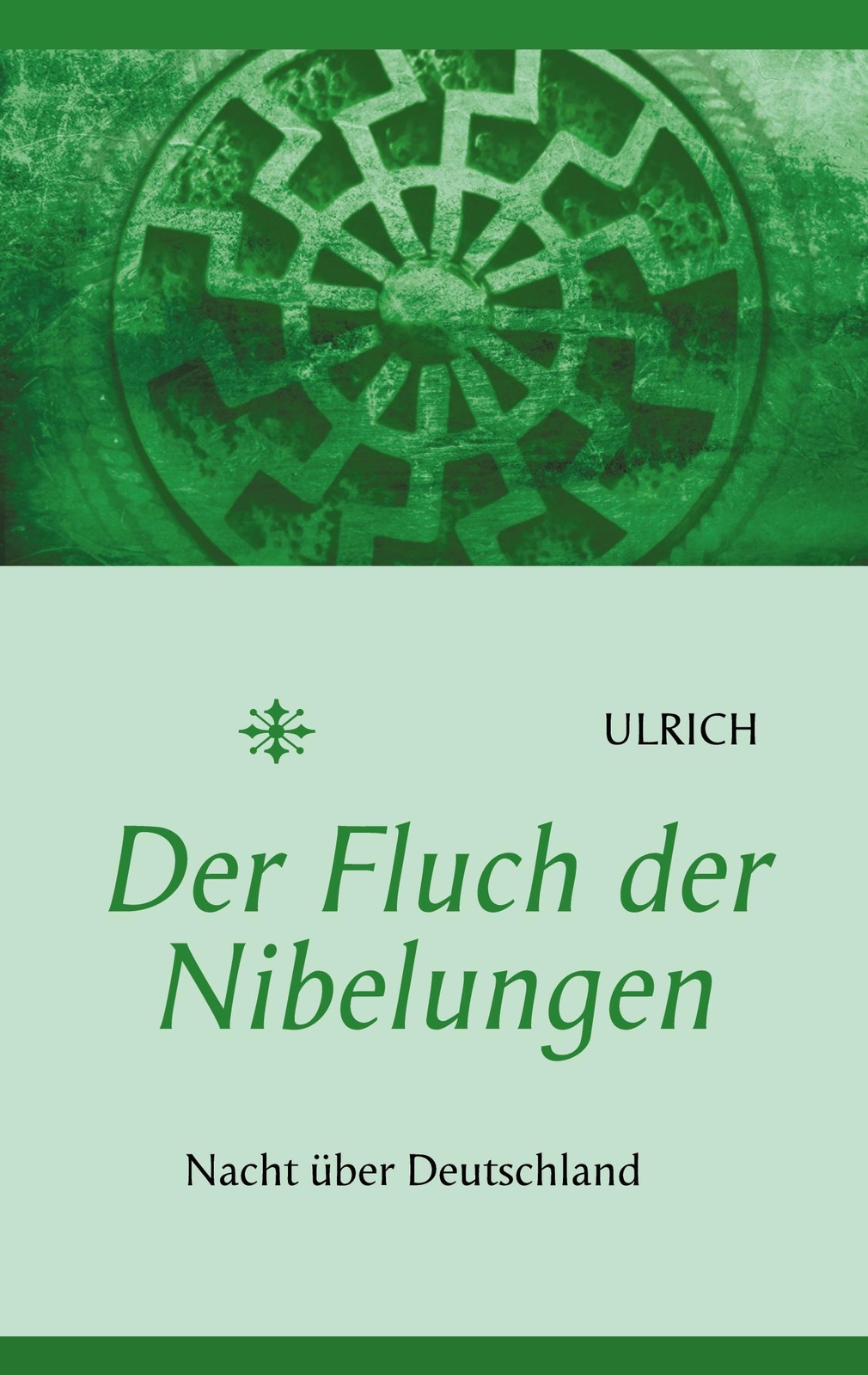 Thumbnail - Der Fluch Der Nibelungen | Marc Ulrich | Taschenbuch | Paperback | 296