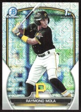 2023 6423D Bowman Chrome Prospects MOJO REFRACTOR Raymond Mola Pittsburgh