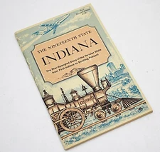 The Nineteenth State Indiana New Revised Ed 1967 Illustrated Pamphlet