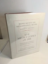 Monuments Renaissance Music, V 3, The Medici Codex 1518, Lowinsky 1968-HC/DJ~NEW