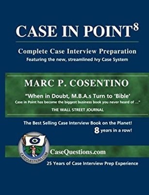 Case in Point: Complete Case Interview Preparation Paperback