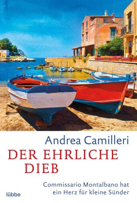 Der ehrliche Dieb | Commissario Montalbano hat ein Herz für kleine Sünder | Buch