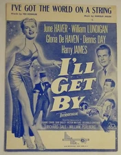 I'LL GET BY Movie Sheet Music 1942 I'VE GOT THE WORLD ON A STRING June Haver