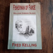Fisherman Of Faroe William Gibson Sloan By Fred Kelling 1993 Paperback Rare Copy