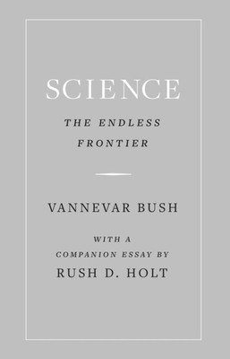  Science the Endless Frontier von Vannevar Bush 9780691186627 NEU Hardcover