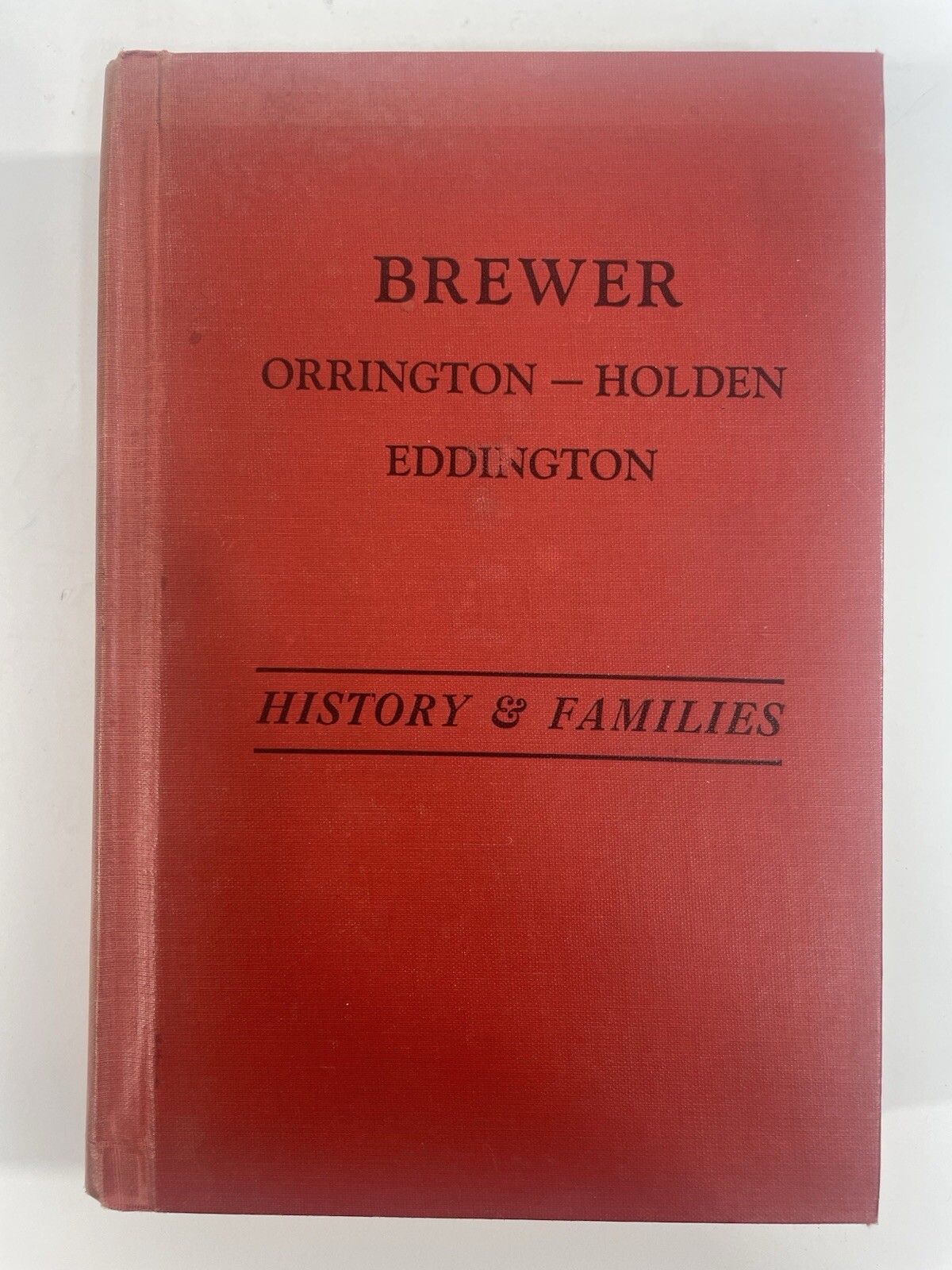 Brewer Orrington Holden Eddington Maine History Families Gen Joshua Chamberlain