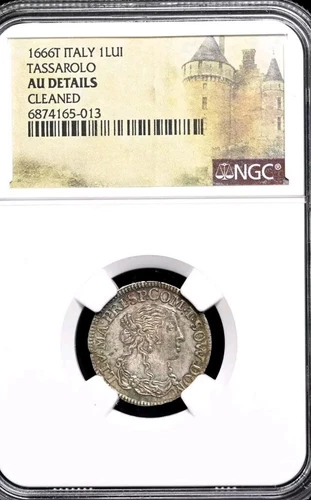 1666 T Italy, Tassarolo. Silver 1 Luigino, NGC AU Details