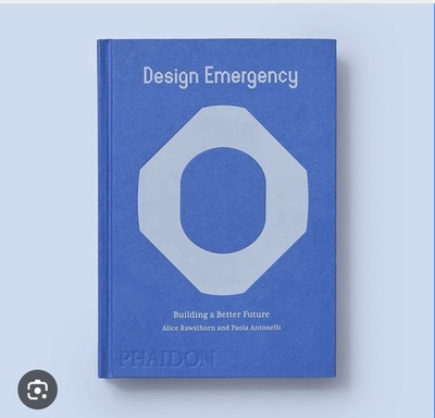 #ad #ad Design Emergency : Building a Better Future by Paola Antonelli and Alice... $16.00