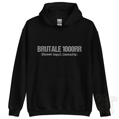 BRUTALE 1000RR: Street Legal Insanity Hoodie Motorrad Biker
