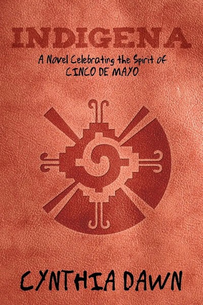 Cynthia Dawn | Indigena | Taschenbuch | Englisch (2011) | Balboa Press-image