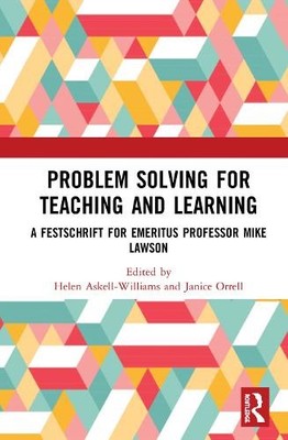 Problem Solving for Teaching and Learning - 9780367001834