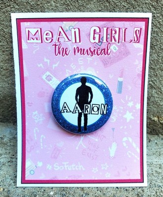MEAN GIRLS ''Aaron Samuels'' Metal Pinback Button