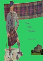 Catherine Carson | Scent Of The Heather | Taschenbuch | Englisch (2016)
