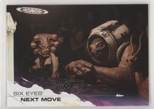 2018 Topps Star Wars: Solo Argus Six Eyes Panox Six Eyes' Next Move #56 2k3